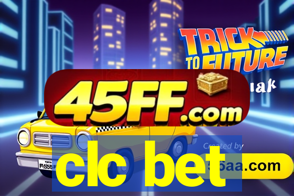 clc bet